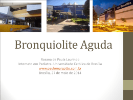 Bronquiolite aguda - Paulo Roberto Margotto