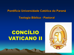 2. Concílio - CURSO DE TEOLOGIA PASTORAL