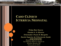 Caso Clínico: Hiperbilirrubinemia neonatal
