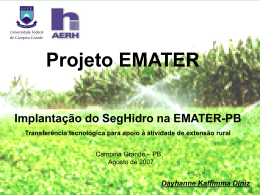 Projeto Emater - Área de Engenharia de Recursos Hídricos