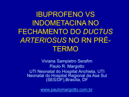 Ibuprofeno vs indometacina no fechamento do ductus arteriosus no