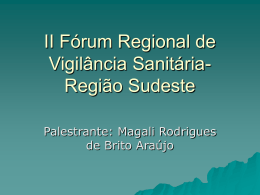 II Fórum Regional de Vigilância Sanitária- Região Sudeste