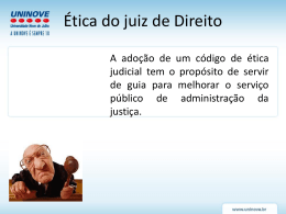 Ética do juiz de Direito - Professora Patricia Martinez
