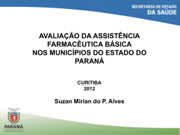 AF nos Municípios 2012 - Escola de Saúde Pública do Paraná