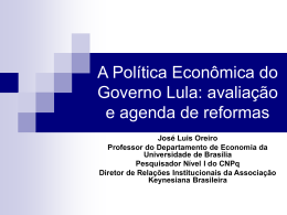 A Política Econômica do Governo Lula: uma avaliação