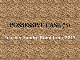 POSSESSIVE CASE (`S)