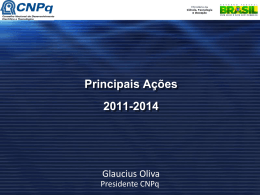 CNPq – Principais Ações/2011-2014