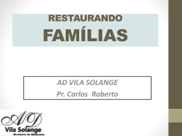 Restaurador - AD Vila Solange