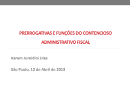 Prerrogativas e funções do contencioso administrativo fiscal