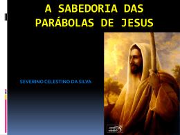 AS PARÁBOLAS DE JESUS