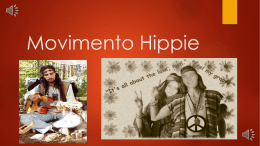 Movimento Hippie - COLÉGIO ESTADUAL PROFESSORA LEONOR
