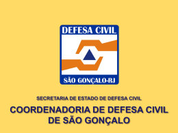 Slide 1 - Defesa Civil de São Gonçalo-RJ