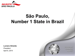 Porque São Paulo é o melhor Estado para se investir no Brasil?