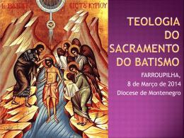 Teologia do Batismo - Plano Diocesano de Pastoral
