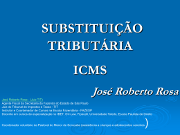 Substituição Tributária José_Roberto_Rosa
