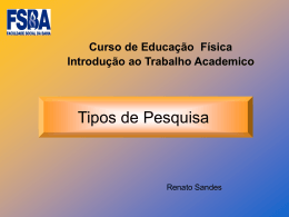 Tipos de Pesquisa - Ed Física 2015.1