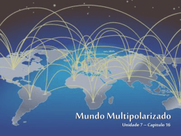 Mundo multipolarizado - Escola Cultural Brasileira
