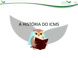 Apresentacao Historia do ICMS – Luana