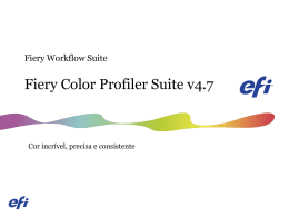 Fiery Color Profiler Suite O que há de novo na versão 4.7