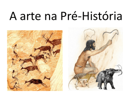 A arte na Pré-História - 1ano