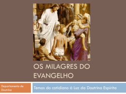 Os milagres do Evangelho