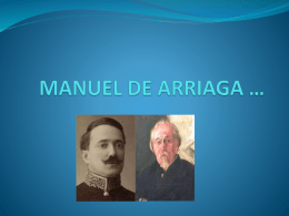 MANUEL DE ARRIAGA *