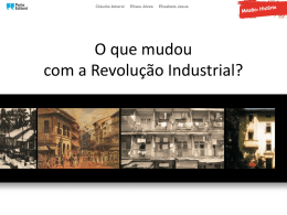 O que mudou com a Revolução Industrial (PPT)