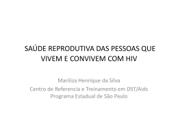 saúde reprodutiva das pessoas que vivem e convivem com hiv