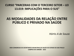 Hórtis A. de Souza - MODALIDADES PUBL PRIV SAÚDE
