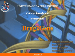Drug2Gene - Departamento de Informática da Universidade da