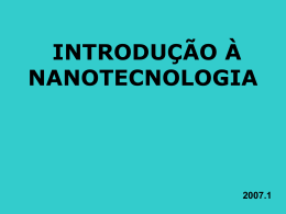 Aula 1a - Nanotecnologia