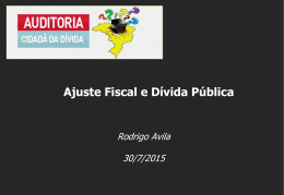 “Ajuste Fiscal e Dívida Pública” – Rodrigo Avila – Brasilia – UnB