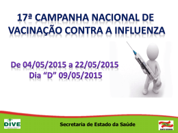 17ª Campanha nacional de vacinação contra a Influenza