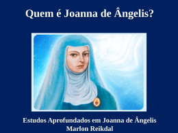 5) Quem é Joanna de Ângelis