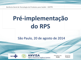 Apresentação ANVISA - RPS - Pre-Implementação