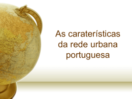 As características da rede urbana portuguesa