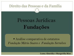 Fundação Serralves - Faculdade de Direito da UNL