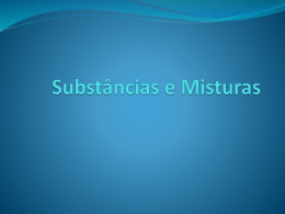 Substâncias e Misturas