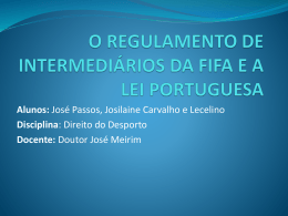o regulamento de intermediários da fifa e a lei portuguesa