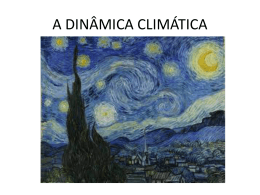 A DINÂMICA CLIMÁTICA