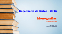 Critérios - Curso de Engenharia de Dutos - PUC-Rio