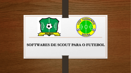 INVESTIMENTO Software de Scout Técnico