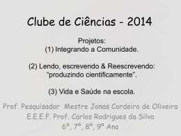 Clube de Ciências - 2014