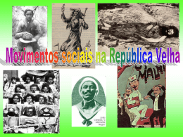 Movimentos Sociais na República Velha (2,6