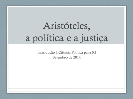 Aristóteles, a política e a justiça