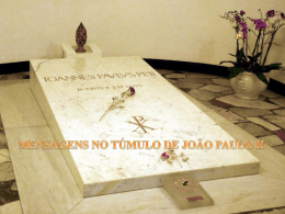 Deixe sua mensagem JOÃO PAULO II.