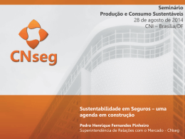 sustentabilidade_seguros_seminario_CNI.ppt
