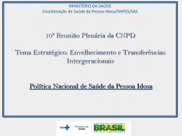 Política Nacional de Saúde da Pessoa Idosa – Maria Cristina C. L.