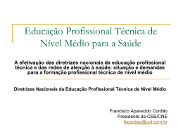 Diretrizes Nacionais da Educação Profissional Técnica de Nível Médio