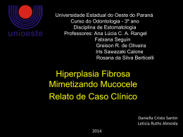 Hiperplasia Fibrosa Mimetizando Mucocele